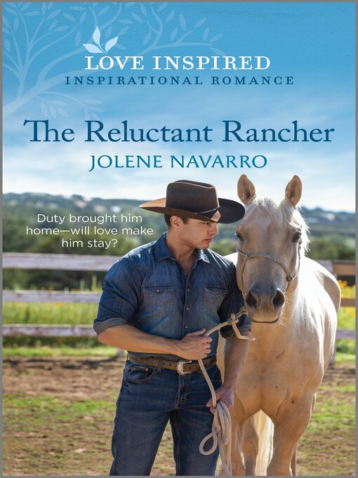 Title details for The Reluctant Rancher by Jolene Navarro - Available